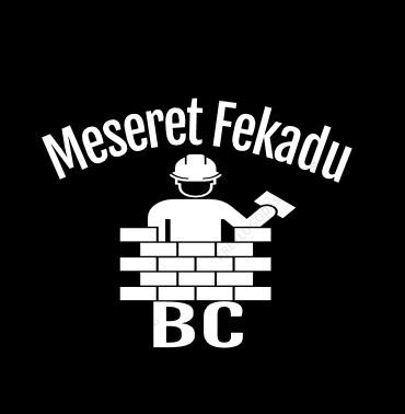 Meseret Fekadu BC | መሰረት ፍቃዱ የሕንፃ ተቋራጭ