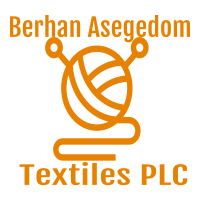 Berhan Asegedom Textiles PLC | ብርሃን አስገዶም ልብስ ስፌት