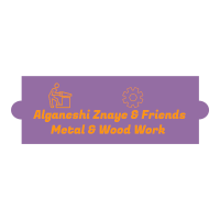 Alganeshi Znya and Friends Metal and Wood Work PS | አልጋነሽ ፣ ዝናየ እና ጓደኞቻቸዉ እንጨት እና ብረታ ብረት ስራ ህ/ሽ/ማ