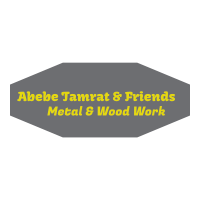 Abebe, Tamirat and Friends Metal and Wood Work | አበበ፣ ታምራት እና ጓደኞቻቸዉ እንጨት እና ብረታ ብረት ስራ ህ/ሽ/ማ