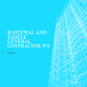 Mastewal And Tadele General Contractor P/S | ማስተዋል እና ታደለ ህንፃ ስራ ተቋራጭ ህ/ሽ/ማ