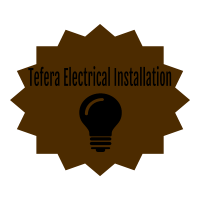 Tefera Electrical Installation | ተፈራ ኤሌክትሪክ ኢንስታሌሽን