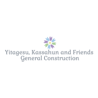 Yitagesu, Kassahun and Friends General Construction | ይታገሱ፣ ካሳሁን እና ጓደኞቻቸው ጠቅላላ ስራ ተቋራጭ