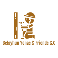 Belayhun, Yonas and Friends General Construction P.S | በላይሁን፣ ዮናስ እና ጓደኞቻቸው ጠቅላላ ስራ ተቋራጭ ህ.ሽ.ማ