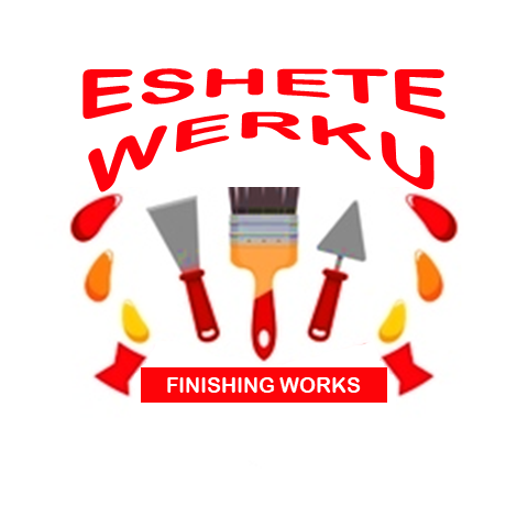 Eshete Werku Finishing Works | እሸቴ ወርቁ ህንጻ ማጠናቀቅ ስራ