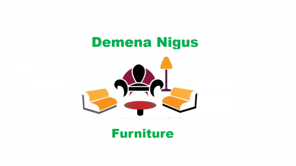 Demena Nigus Furniture | ደመና ንጉስ ፈርኒቸር