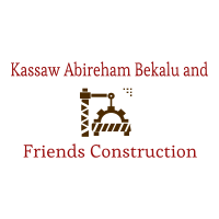Kassaw,Abireham,Bekalu and Friends Construction | ካሳው፣አብረሃም፣በቃሉ እና ጓደኞቻቸው ኮንስትራክሽን