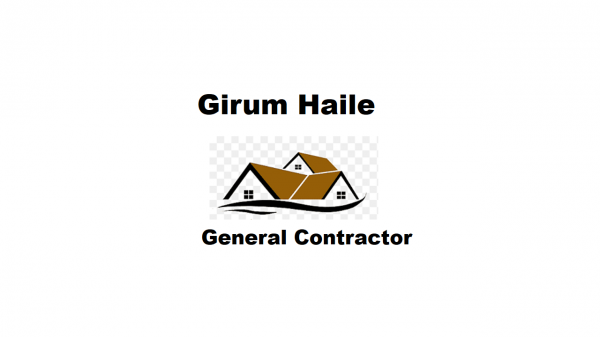 Girum Haile General Construction | ግሩም ሃይሌ ጠቅላላ ስራ ተቋራጭ