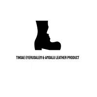 Tinsae, Eyerusalem & Amsalu Leather Product | ትንሳኤ ፣ እየሩሳሌም እና አምሳሉ  የቆዳ ውጤቶች
