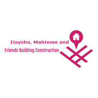 Elaysha, Mahteme and Friends Building Construction | ኤላይሻ፣ ማህተመ እና ጓደኞቻቸው ህንጻ ስራ ተቋራጭ