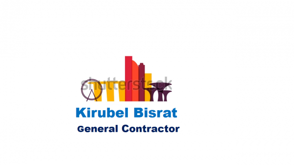Kirubel Bisrat General Construction | ኪሩቤል ብስራት ጠቅላላ ስራ ተቋራጭ