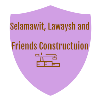 Selamawit, Lawaysh and Friends Constructuion