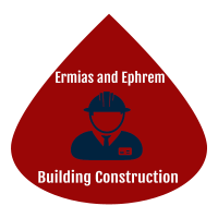 Ermias and Ephrem Building Construction | ኤርሚያስ እና ኤፍሬም ህ/ስ/ተ