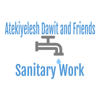 Atekiyelesh, Dawit and Friends Sanitary Work | አጥቂየለሽ፣ ዳዊት እና ጓደኞቻቸው ሳኒተሪይ ስራ ተቋረጭ