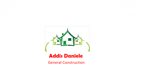 Addis Daniel General Construction | አዲስ ዳንኤል ጠቅላላ ስራ ተቋራጭ