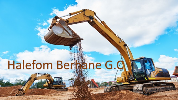 Halefom Berhane General Construction / ሃለፎም ብርሃነ ጠቅላላ ስራ ተቋራጭ