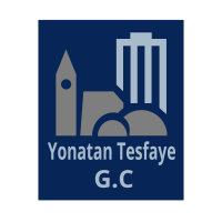 Yonatan Tesfaye G.C | ዮናታን ተስፋዬ ጠቅላላ ስራ ተቋራጭ