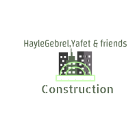 HayleGebrel,Yafet and Their Friends General Construction | ሀይለገብርኤል ያፌት እና ጓደኞቻቸው ኮንስትራክሽን