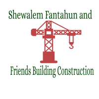 Shewalem Fantahun and Friends Building Construction /ሸዋለም ፋንታሁን እና ጓደኞቹ ህንፃ ስራ ተቋርጭ