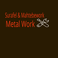 Surafel & Mahtebework Metal Work | ሱራፌል እና መሀተመወርቅ ብረታ ብረት ስራ