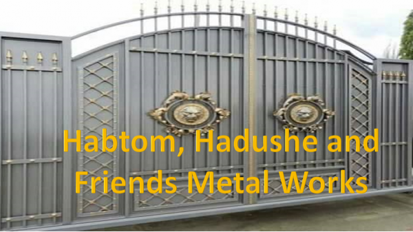 Habtom, Hadushe and Friends Metal Works / ሃብቶም፣ ሃዱሽ እና ጓደኞቻቸው ብረታ ብረት ስራ