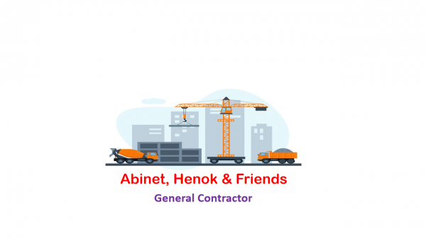 Abinet , Henok and Friends General Construction | አብነት ፣ ሄኖክ እና ጓደኞቻቸዉ ጠቅላላ ስራ ተቋራጭ