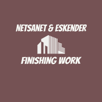 Netsanet & Eskender Finishing Work | ነጻነት እና እስክንድር የፊኒሽንግ ስራ
