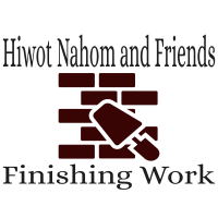 Hiwot Nahom and Friends Finishing Work | ህይወት ናሆም እና ጓደኞቻቸው የህንፃ ግንባታ ማጠናቀቂያ ስራ
