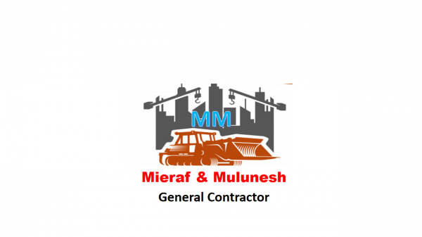 Mieraf and Mulunesh General Construction | ምእራፍ እና ሙሉነሽጠቅላላ ስራ ተቋራጭ