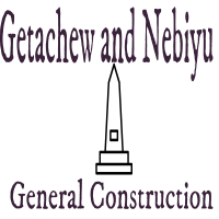 Getachew and Nebiyu General Construction P/S | ጌታቸው እና ነብዩ ጠቅላላ ስራ ተቋራጭ ህ/ሽ/ማ