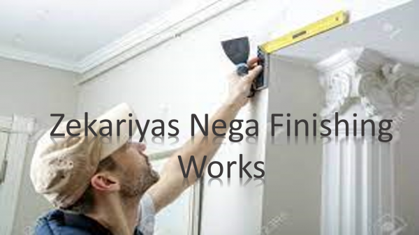 Zekariyas Nega Finishing Works /  ዘካሪያስ ነጋ ህንጻ ማጠናቀቅ ስራ