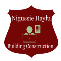 Nigussie Haylu Building Construction /ንጉሴ ሃይሉ ህንፃ ስራ ተቋራጭ