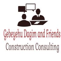 Gebeyehu, Dagim and Friends Construction Consulting | ገበየሁ፣ ዳግም እና ጓደኞቻቸዉ የኮንስትራክሽን ስራ ማማከር
