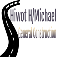 Hiwot H/Michael General Construction | ሂወት ኅ/ሚካኤል ጠቅላላ ስራ ተቋራጭ