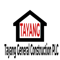 Tayang General Construction PLC | ታያንግ ጠቅላላ ስራ ተቋራጭ ሃ/የተ/የግ/ማ