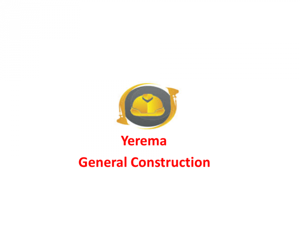Yerema General  Construction | የርማ  ጠቅላላ ስራ ተቋራጭ