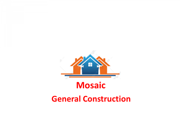 Mosaic General Construction |  ሞዛይክ ጠቅላላ ስራ ተቋራጭ