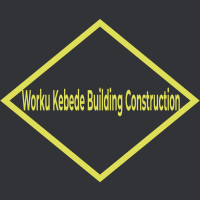 Worku Kebede Building Construction | ወርቁ ከበደ ህንጻ ስራ ተቋራጭ