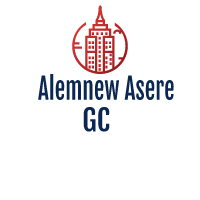 Alemnew Asere General Construction  | አለምነዉ አስሬ ጠቅላላ ስራ ተቋራጭ