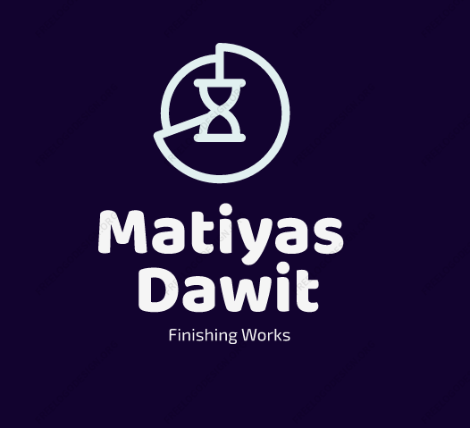 Matiyas Dawit Finishing Works | ማቲያስ ዳዊት የፊኒሺንግ ስራ