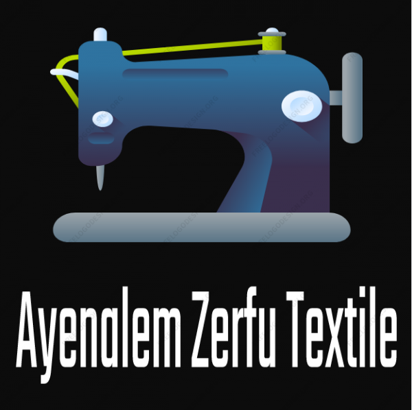Ayenalem Zerfu Textile | አይናለም ዘርፉ ልብስ ስፌት