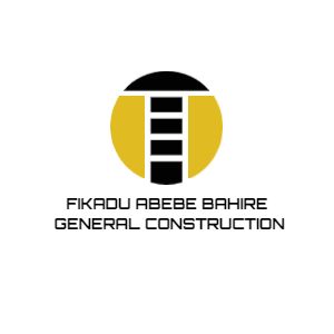 Fikadu Abebe Bahire General Construction | ፈቃዱ አበበ በርሄ ጠቅላላ ሥራ ተቋራጭ