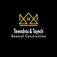 Tewodros & Tayech General Construction | ቴዎድሮስ እና ታየች   ጠቅላላ ስራ ተቋራጭ