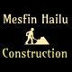 Mesfin Hailu Construction and Sanitary Works | መስፍን ሃይሉ ስራ ተቋራጭ እና ቧንቧ ስራዎች