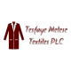 Tesfaye Melese Textiles PLC