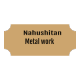Nahushitan Metal Work P.L.C |  ናሁሽታን የብረታ ብረት ስራ