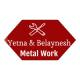 Yetna & Belaynesh General Metal Work | ይጥና እና በላይነሽ ጠቅላላ ብረታ ብረት ስራ