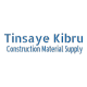 Tinsaye Kibru Construction Materials | ትንሳይ ክብሩ ኮንስትራክሽን እቃዎች አቅራቢ