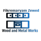 Fikremaryam Zewede Wood and Metal Works | ፍቅረማርያም ዘውዴ እንጨት ስራ