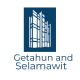 Getahun and Selamawit Construction and Manufacturing P/S |  ጌታሁን እና ሰላማዊት ኮንስትራክሽን እና ማኑፋክቸሪንግ ህ.ሽ.ማ